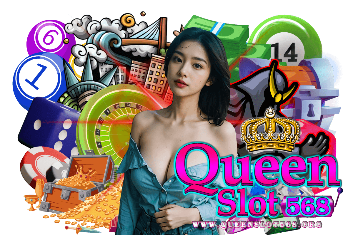 queenslot568 สมัคร